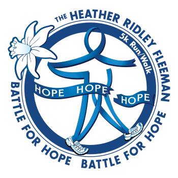 The Heather Ridley-Fleeman Battle for Hope 5K Run/Walk & 1 Mile Walk for Hope