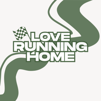 Love Running Home - Schuber Mitchell 5k